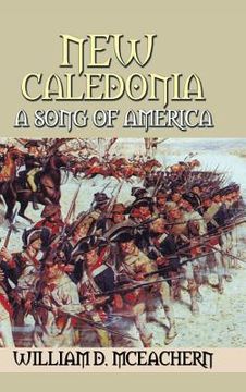 portada New Caledonia: A Song of America (in English)