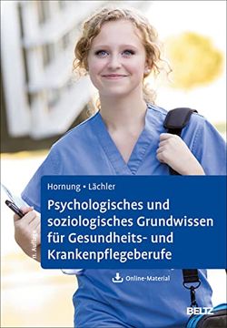 portada Psychologisches und Soziologisches Grundwissen für Gesundheits- und Krankenpflegeberufe: Mit Online-Material (en Alemán)