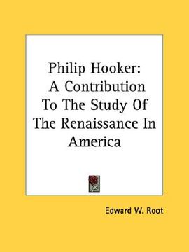 portada philip hooker: a contribution to the study of the renaissance in america (in English)