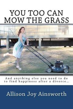 portada you too can mow the grass (en Inglés)