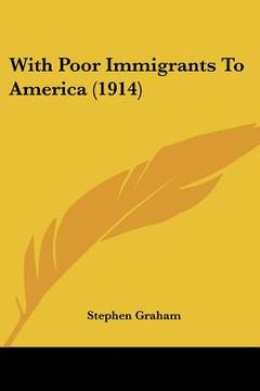 portada with poor immigrants to america (1914) (en Inglés)