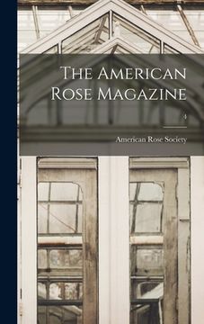 portada The American Rose Magazine; 4 (en Inglés)
