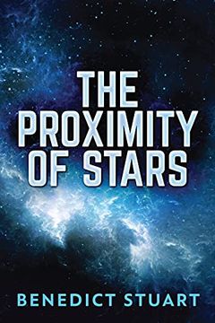 portada The Proximity of Stars (in English)