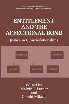 portada Entitlement and the Affectional Bond: Justice in Close Relationships (en Inglés)