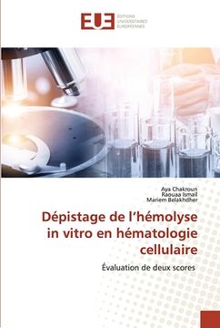 portada Dépistage de l'hémolyse in vitro en hématologie cellulaire (in French)