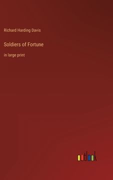 portada Soldiers of Fortune: in large print (en Inglés)