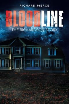 portada Bloodline: The Richardson Story
