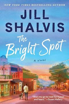 portada The Bright Spot: A Novel (The Sunrise Cove Series, 5) (en Inglés)