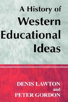 portada a history of western educational ideas (in English)