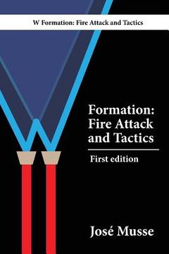 portada W Formation: Fire Attack and Tactics (in English)
