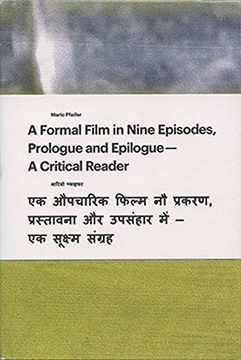 portada Mario Pfeifer: A Formal Film in Nine Episodes, Prologue and Epilogue: A Critical Reader 