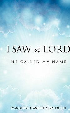 portada i saw the lord he called my name (in English)