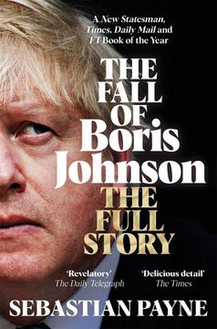 portada The Fall of Boris Johnson: The Full Story (en Inglés)