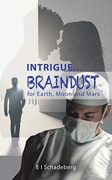 portada Intrigue. Braindust for Earth, Moon and Mars (in English)