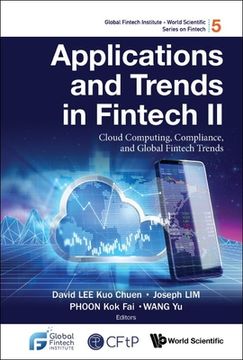 portada Applications and Trends in Fintech II: Cloud Computing, Compliance, and Global Fintech Trends (in English)