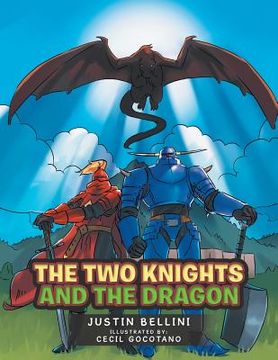 portada The Two Knights: And the Dragon (en Inglés)