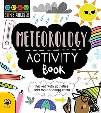 portada Stem Starters for Kids Meteorology Activity Book: Packed With Activities and Meteorology Facts (en Inglés)