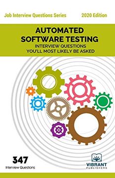 portada Automated Software Testing Interview Questions You'll Most Likely be Asked: 24 (Job Interview Questions Series) 