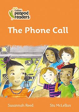 portada Level 4 – the Phone Call (Collins Peapod Readers) 
