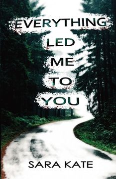 portada Everything led me to you (in English)