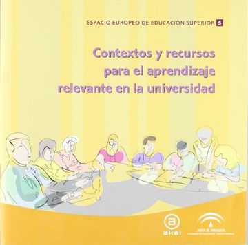 portada Contextos y recursos para el aprendizaje relevante en la universidad (in Spanish)