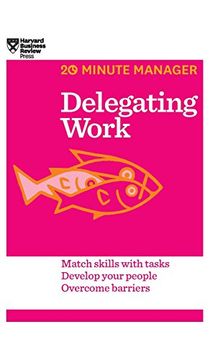 portada Delegating Work (Hbr 20-Minute Manager Series) (en Inglés)