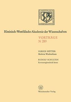 portada Moderne Windturbinen. Kernenergietechnik Heute: 265. Sitzung Am 6. Dezember 1978 in Düsseldorf (en Alemán)