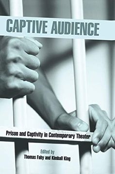 portada Captive Audience (Studies in Modern Drama) (in English)