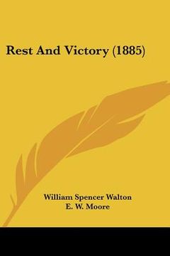 portada rest and victory (1885) (en Inglés)