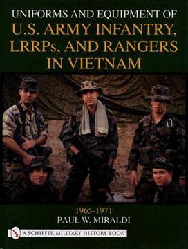 portada Uniforms and Equipment of U.S. Army Infantry, Lrrps and Rangers in Vietnam 1965-1971 (Schiffer Military History)
