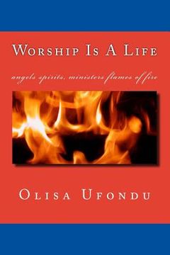 portada Worship Is A Life (en Inglés)