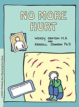 portada Grow: No More Hurt: A Child's Workbook About Recovering From Abuse (en Inglés)