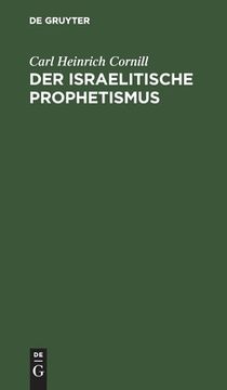 portada Der Israelitische Prophetismus (German Edition) [Hardcover ] (in German)
