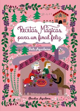 portada Recetas Mágicas Para un Final Feliz (in Spanish)
