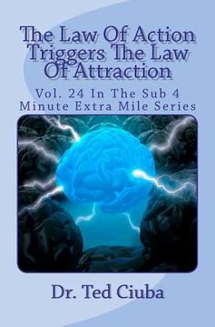 portada the law of action triggers the law of attraction (en Inglés)