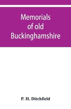 portada Memorials of old Buckinghamshire
