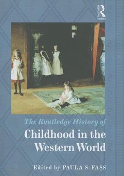 portada The Routledge History of Childhood in the Western World (in English)