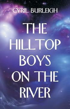 portada The Hilltop Boys on the River (en Inglés)
