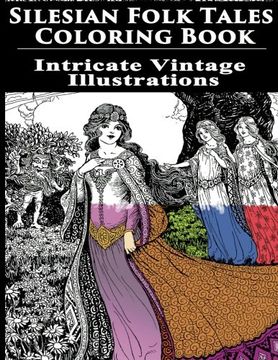 portada Silesian Folk Tales Coloring Book: Intricate Vintage Illustrations
