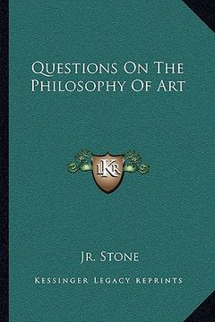 portada questions on the philosophy of art (en Inglés)