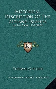 portada historical description of the zetland islands: in the year 1733 (1879) (in English)