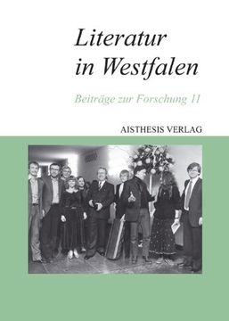 portada Literatur in Westfalen 11: Beiträge zur Forschung (en Alemán)