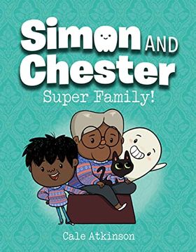 portada Super Family! (Simon and Chester Book #3)