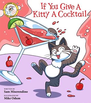 portada If you Give a Kitty a Cocktail (Addicted Animals) 