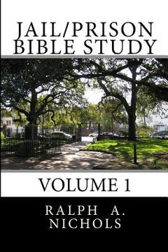 portada Jail/Prison Bible Study: Volume 1 (en Inglés)