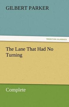 portada the lane that had no turning, complete (en Inglés)