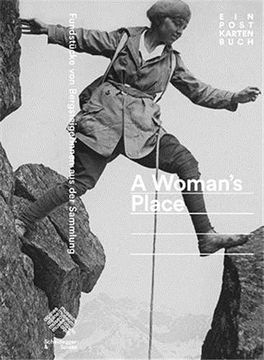 portada A Woman's Place: Fundstücke von Bergsteigerinnen aus der Sammlung. Ein Postkartenbuch