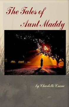 portada The Tales of Aunt Maddy (en Inglés)