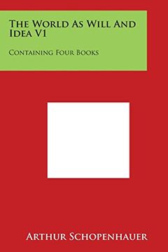 portada The World as Will and Idea V1: Containing Four Books