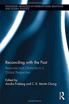 portada Reconciling with the Past: Resources and Obstacles in a Global Perspective